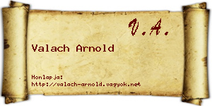 Valach Arnold névjegykártya